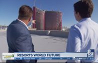 ‘It’s our baby,’ says Resorts World Las Vegas president