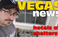 Las Vegas News – Hotels as Homeless Shelters? Housing Prices SURGING, Homeless in QUARANTINE?!